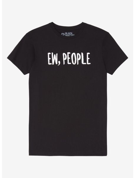Graphic Tees Guys Ew, People T-Shirt